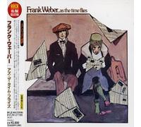 Weber, Frank - As The Time Flies [Import]