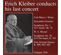 Weber/Mozart : Symphony No. 1/No.39/Deutsche Tänze. Kleiber, Kölner Rso.