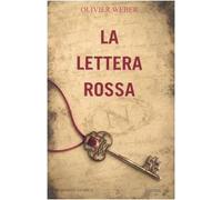 Weber Olivier - Lettera Rossa (La)