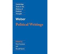 Weber: Political Writings