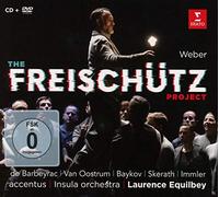 Weber – The Freischutz Project