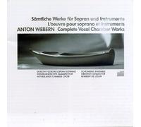 Webern - Complete Vocal Chamber Works