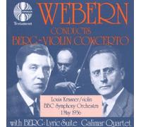 Webern Conducts Berg - Violin Concerto (Krasner) by Alban Berg (1993-05-01)