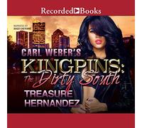 Weber's Dirty South (The Carl Webers Kingpins Series) [Import]