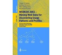 Webkdd 2002 - Mining Web Data For Discovering Usage Patterns And Profiles