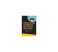 Website Hosting And Migration With Amazon Web Services