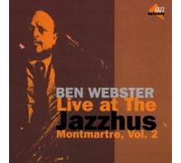 Webster, Ben - Live at the Jazzhus Vol.2