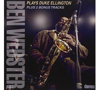 Webster, Ben - Webster Ben Plays Duke Ellington