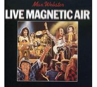 Max Webster - Live Magnetic Air [Import]