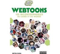 WEBTOONS - 100 incontournables de Corée et du monde Meyra Sudal (Auteur)