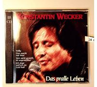 Wecker, Konstantin - Das pralle Leben