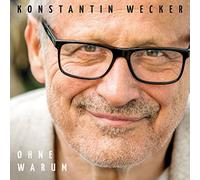 Wecker, Konstantin - Ohne Warum