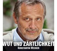 Konstantin Wecker – Wut & Zartlichkeit – Import