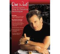 Weckl, Dave - How to Develop Technique [Import anglais]
