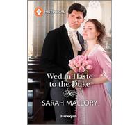 Wed in Haste to the Duke