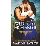 Wed to the Highlander