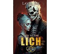 Wed to the Lich