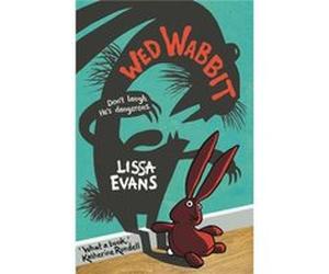 Wed Wabbit Lissa Evans, (Auteur)