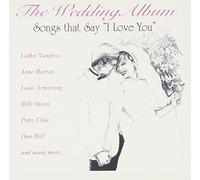 Wedding Album: Songs That Say I Love You 1 by Quality Records