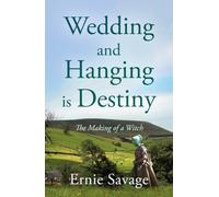 Wedding and Hanging is Destiny: The Making of a Witch