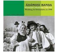 Adamosi Banda – Wedding at Sovenyfalva 1980 – CD (Import)