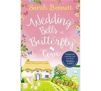 Wedding Bells at Butterfly Cove by Sarah Bennett Paperback Book Sarah Bennett (Auteur)