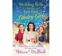 Wedding Bells For The East End Library Girls