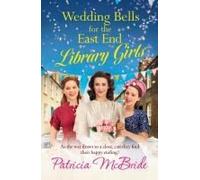 Wedding Bells For The East End Library Girls