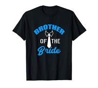 Wedding Brother of the Bride Funny Gift idea for men women T-Shirt