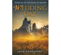Wedding Day: Book Six of The Gates of Inland