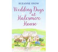 Wedding Days at Halesmere House – Une romance réconfortante – Canelo