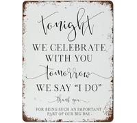 Wedding Dinner Metal Tin Sign Vintage Style For Home Bar Cafe Wall Decor Tonight We Celebrate Tomorrow Married 8 X 12 in