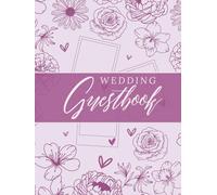 Wedding Guest Book: A Photo Guestbook with Space for Messages, Advice and Special Memories - Purple