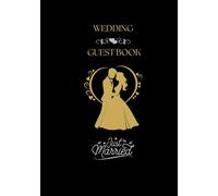 Wedding Guest Book - Elegant Gold Foil Cover, Personalized Keepsake for Guests’ Messages & Wishes