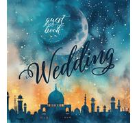 Wedding Guest Book: Islamic Wedding Sign In Album for Arabic Newlyweds | Magical Night Over the Mosque