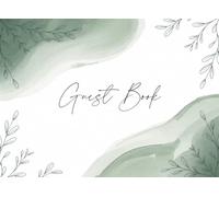 Wedding Guest Book: Sage Green Watercolor Guest Book - Botanical Line Art Theme for Garden Weddings - Minimalist Nature-Inspired Sign-in Book
