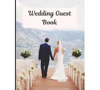 Wedding Guest Book with Prompts | 8.5 x 11 inch size , 100 pages: Messages, Advice & Wishes for the Happy Couple