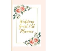 Wedding Guest List Planner: Simple Organizer for Invitations & RSVP Tracking: Simple Wedding Planning Log Book for Brides & Couples