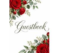Wedding Guestbook: Elegant Red Roses Design