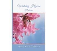 Wedding Hymne & Poems