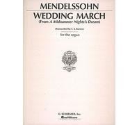 Wedding March From A Midsummer Night's Dream