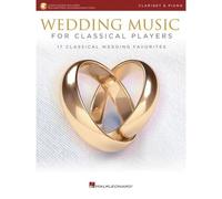 Wedding Music For Classical Players - Clarinet And Piano