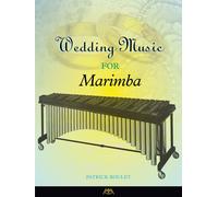 Wedding Music For Marimba /