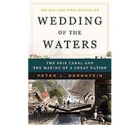 Wedding of the Waters Peter L. Bernstein (Auteur)
