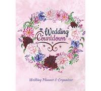 Wedding Planner & Organizer: Wedding Planner Book And Organizer For The Bride - Checklists ,Budget, Wedding Rehearsal , Guest List, Decor & Lighting , Bridal Shower ,Great Gift For The Bride's Mother