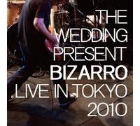 Wedding Present - Bizarro:Live in Tokyo.2010 [Import allemand]