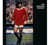 Wedding Present - The Wedding Present - George Best Plus