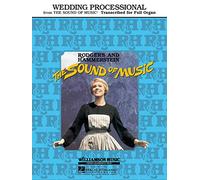 Wedding Processional: From the Sound of Music: Transcribed for Full Organ