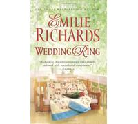 Wedding Ring (Shenandoah Album) by Emilie Richards (2005-07-01)