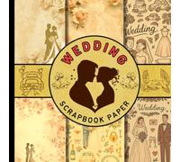 Wedding scrapbook paper: vintage style Floral Backgrounds, Romantic Patterns & Elegant Designs scrapbooking paper perfect for wedding invitations, ... shower decorations and more crafting projects